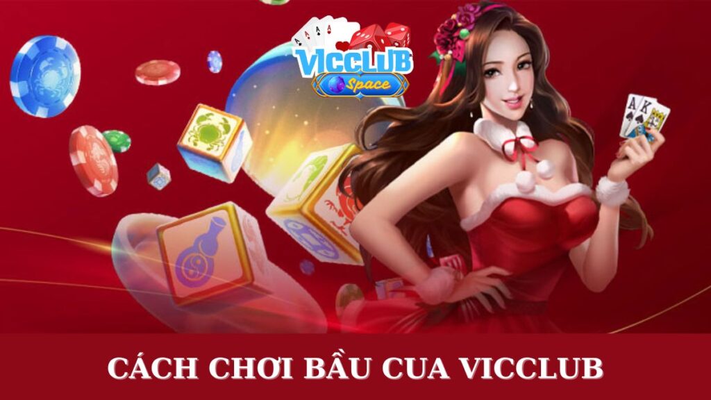 Cách Chơi Bầu Cua