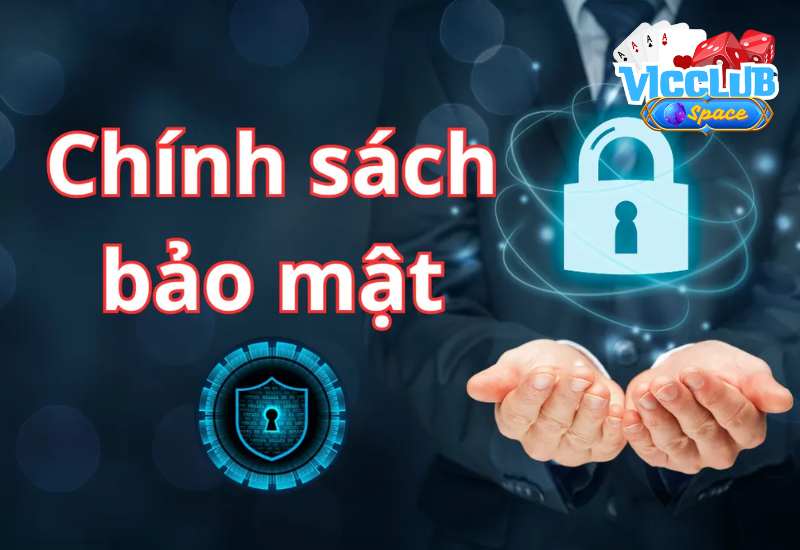 Chính sách bảo mật về hình ảnh và lưu trữ khi truy cập cổng game