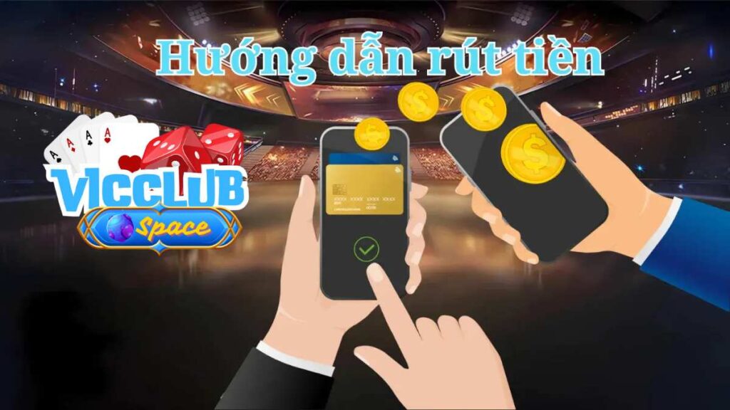 Rút Tiền Vicclub